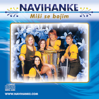 Navihanke - Miši se bojim