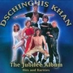 Dschinghis Khan - The Jubilee Album