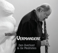 Willem Vermandere - Den Overkant & De Meditaties