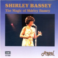 Shirley Bassey - The Magic Of