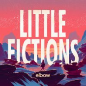 Elbow - Little Fictions