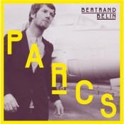 Bertrand Belin - Parcs