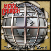 Metal Church - The Weight of the World