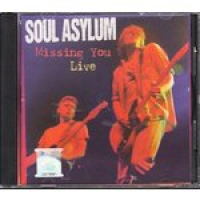 Soul Asylum - Missing You