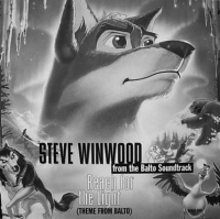 Steve Winwood - Reach For The Light (Theme From Balto)