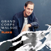 Grand Corps Malade - Plan B