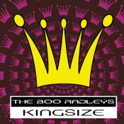 The Boo Radleys - Kingsize