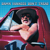 Damn Yankees - Don't Tread