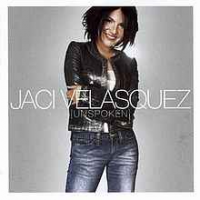 Jaci Velasquez - Unspoken