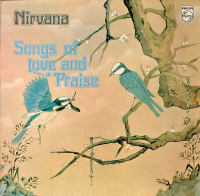 Nirvana - Songs Of Love And Praise