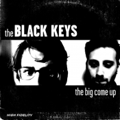 The Black Keys - The Big Come Up