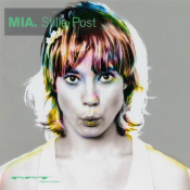 M.I.A. - Stille Post