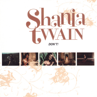 Shania Twain - Don't (Europe)