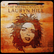 Lauryn Hill - The Miseducation of Lauryn Hill