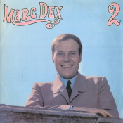 Marc Dex - Marc Dex 2