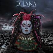 Dilana Smith - Bautiful Monster