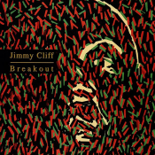 Jimmy Cliff - Breakout