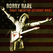 Bobby Bare - Great American Saturday Night