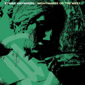 Strike Anywhere - Nightmares of the West