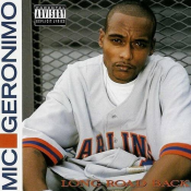 Mic Geronimo - Long Road Back