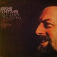 Roger Whittaker - New World In The Morning