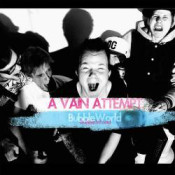 A Vain Attempt - Bubbleworld - EP