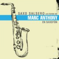 Marc Anthony - Saxo Salsero