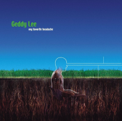 Geddy Lee - My Favorite Headache