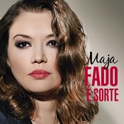 Maja Milinkovi? - Fado é sorte