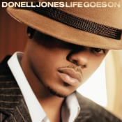 Donell Jones - Life Goes On