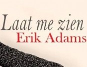 Erik Adams - Laat me zien