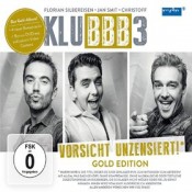 Klubbb3 - Vorsicht Unzensiert (gold Edition)