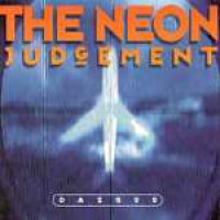 The Neon Judgement - Dazs00