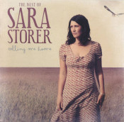 Sara Storer - The Best Of Sara Storer Calling Me Home