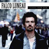 Falco Luneau - Years From Now