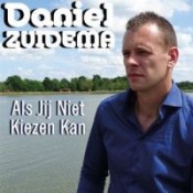 Daniel Zuidema - Als jij niet kiezen kan