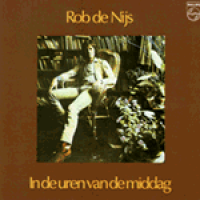 Rob De Nijs - In de uren van de middag