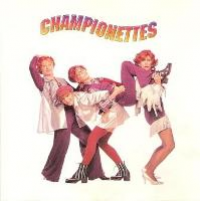 Championettes - Championettes