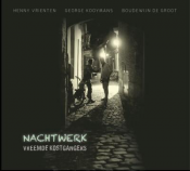 Vreemde Kostgangers - Nachtwerk