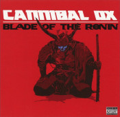 Cannibal Ox - Blade of the Ronin