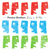 Pernice Brothers - Live a Little