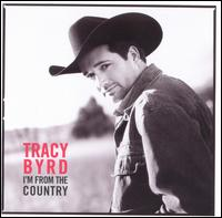 Tracy Byrd - I'm From The Country