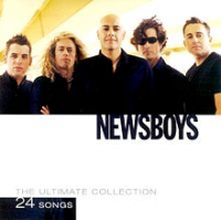Newsboys - The Ultimate Collection