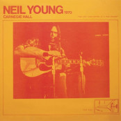 Neil Young - Carnegie Hall 1970