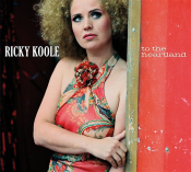 Ricky Koole - To the Heartland