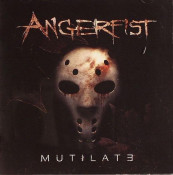 Angerfist - Mutilate