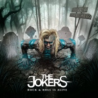 The Jokers - Rock & Roll Is Alive