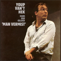 Youp van 't Hek - Man Vermist