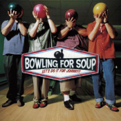 Bowling For Soup - Let's Do It for Johnny!
