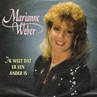 Marianne Weber - Ik Weet Dat Er Een Ander Is (single)